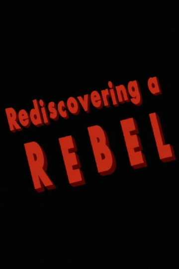 Rediscovering a Rebel Poster