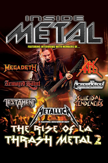 Inside Metal: The Rise of L.A. Thrash Metal 2