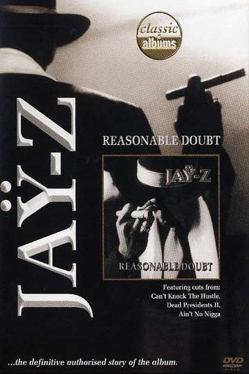 Classic Albums JayZ  Reasonable Doubt Poster