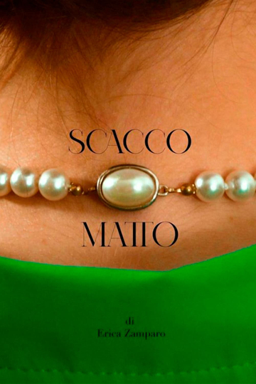 SCACCO MATTO Poster