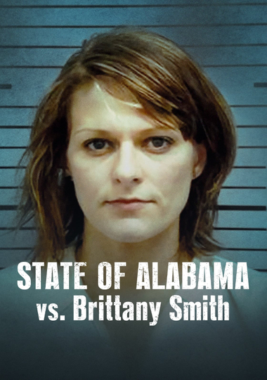 State of Alabama vs Brittany Smith