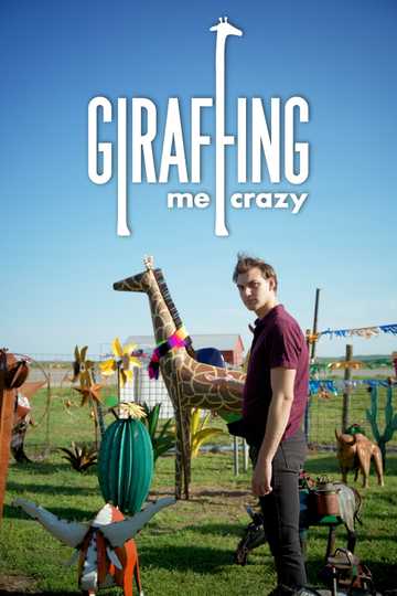 Giraffing Me Crazy Poster