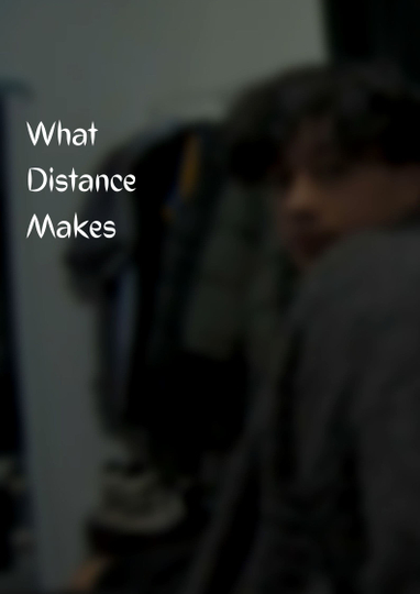 What Distance Makes Poster