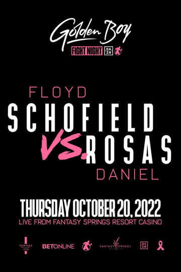 Floyd Schofield vs. Daniel Rosas Poster