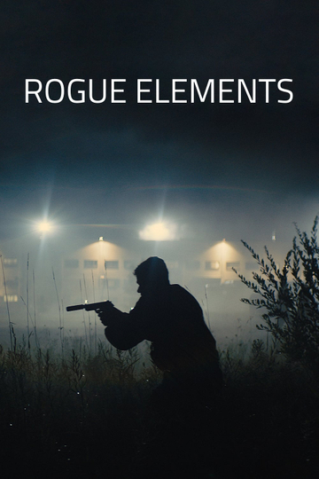 Rogue Elements: A Ryan Drake Story Poster