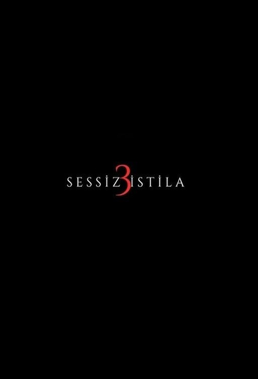 Sessiz İstila 3 Poster