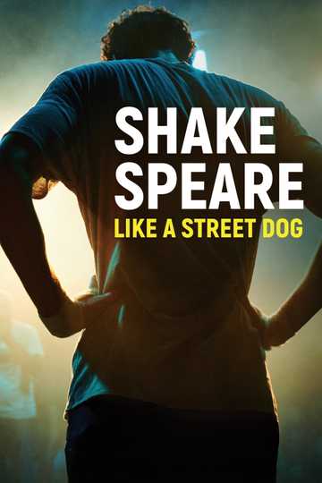 Shakespeare Like A Street Dog