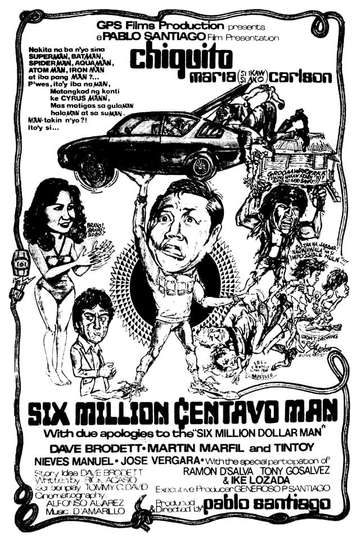 Six Million Centavo Man Poster