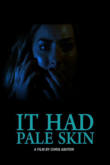 It Had Pale Skin Poster