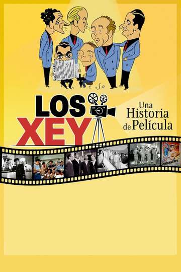 Los Xey: A Real Movie Story Poster