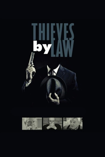 Thieves by Law Poster