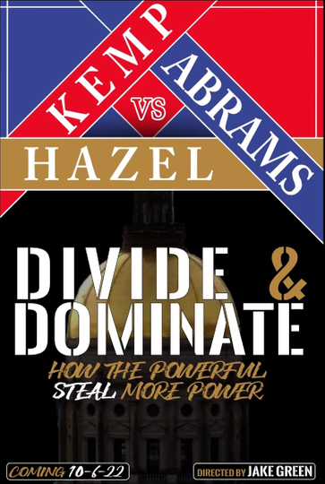 Divide  Dominate How the Powerful Steal More Power Poster