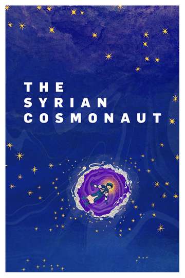 The Syrian Cosmonaut Poster