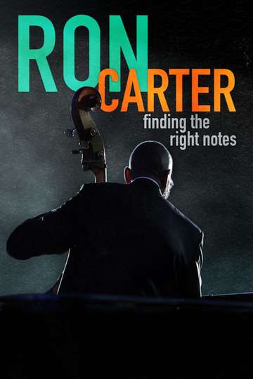 Ron Carter Finding the Right Notes Poster