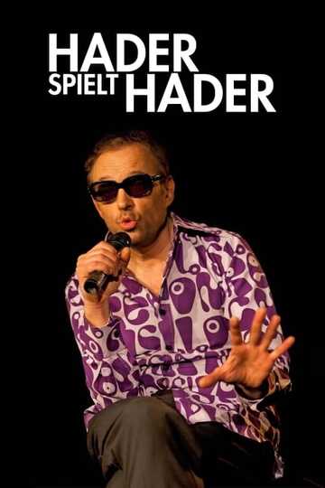 Hader spielt Hader