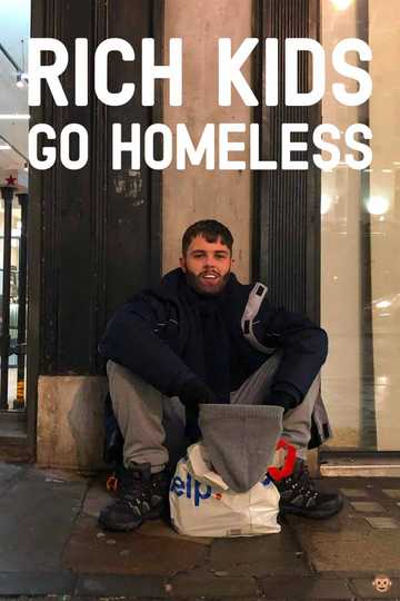 Rich Kids Go Homeless