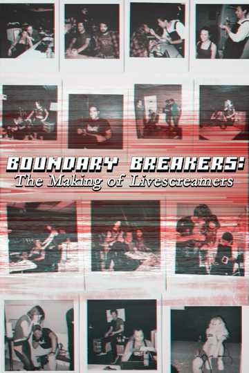 Boundary Breakers: The Making of Livescreamers