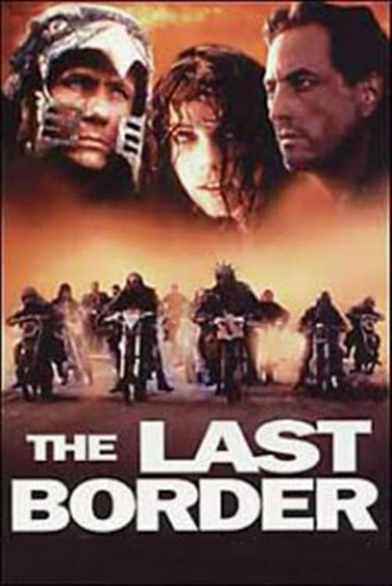 The Last Border Poster