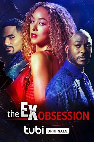 The Ex Obsession Poster