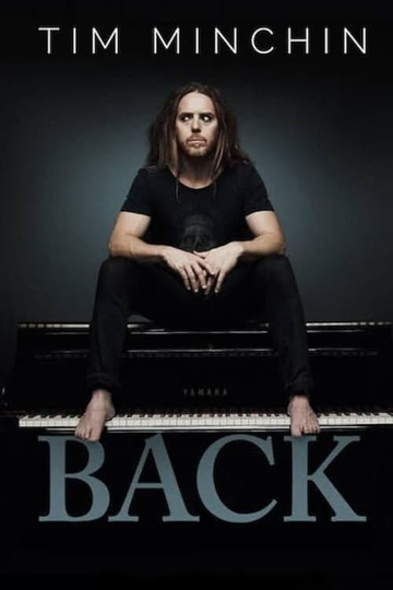 Tim Minchin Back