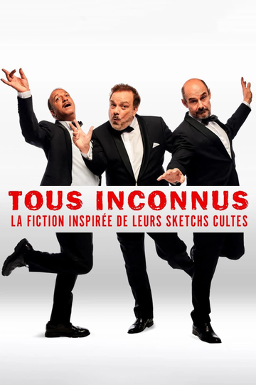 Tous Inconnus Poster