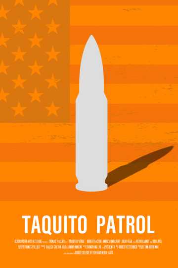 Taquito Patrol Poster