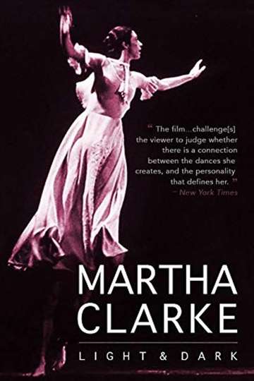 Martha Clarke Light & Dark: A Dancer’s Journal Poster