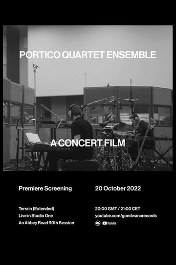 Portico Quartet Ensemble  Terrain Extended  Live in Studio One Poster