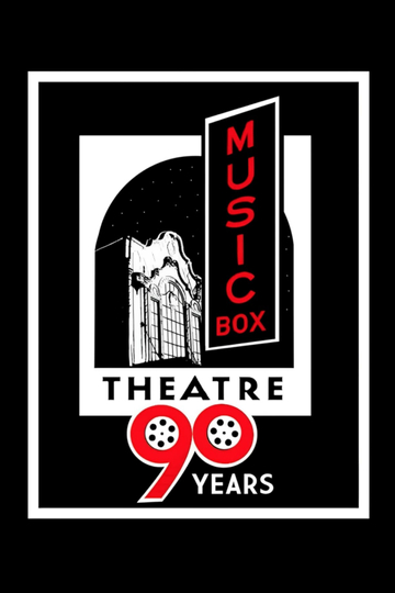 90 Years of the Music Box Theatre