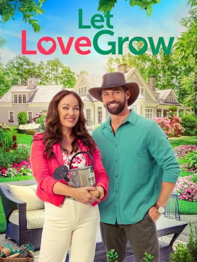 Let Love Grow Poster