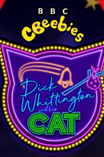 CBeebies Presents Dick Whittington And His Cat Poster