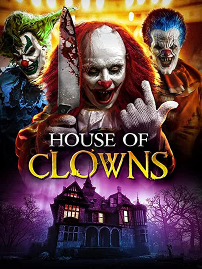 House of Clowns Poster