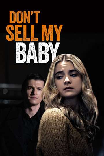 Dont Sell My Baby