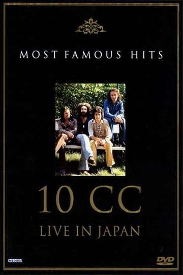 10cc Live in Japan  Most Famous Hits
