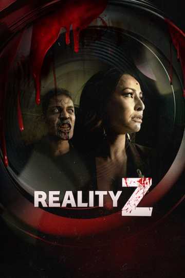 Reality Z Poster