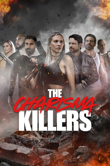 The Charisma Killers Poster