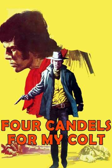 Four Candles for My Colt Poster