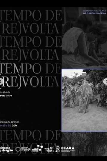 Tempo de (Re)volta Poster