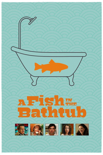 A Fish in the Bathtub Poster