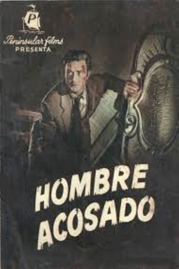 Hombre acosado Poster