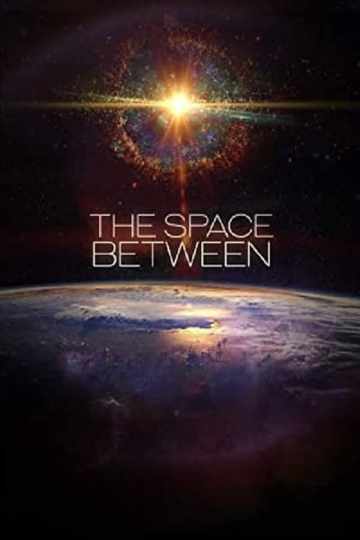 The Space Between Poster