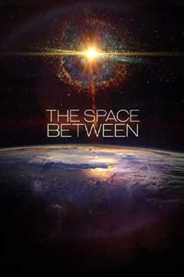 The Space Between Poster