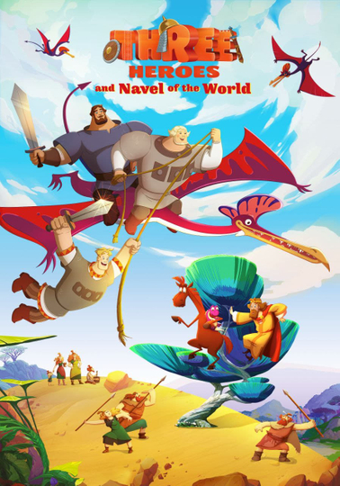 Three Heroes and the Navel of the World Poster