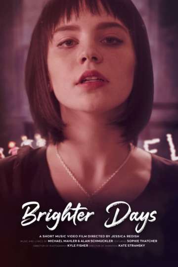 Brighter Days Poster