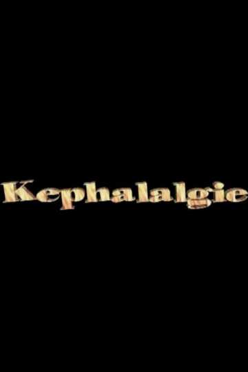 Kephalalgie Poster