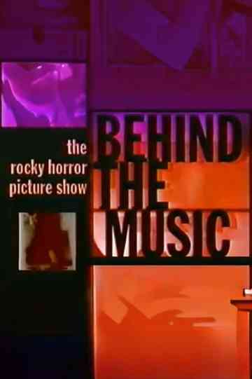 Behind the Music: The Rocky Horror Picture Show