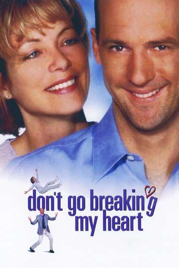 Dont Go Breaking My Heart Poster