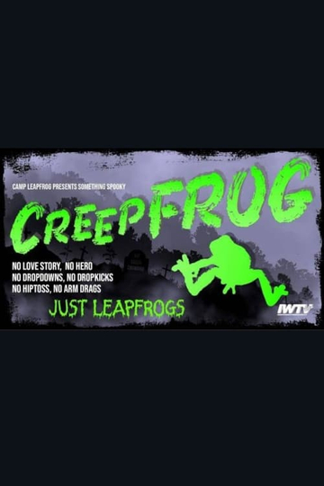 Camp Leapfrog Creepfrog