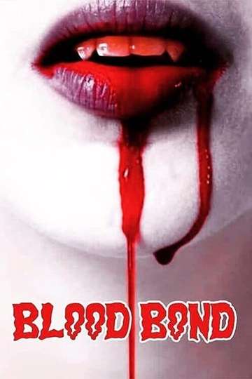 Blood Bond Poster