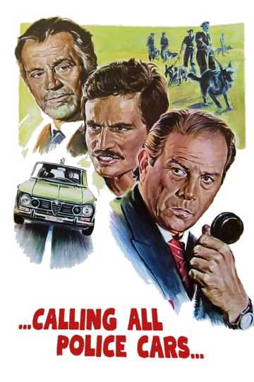 Calling All Police Cars Poster